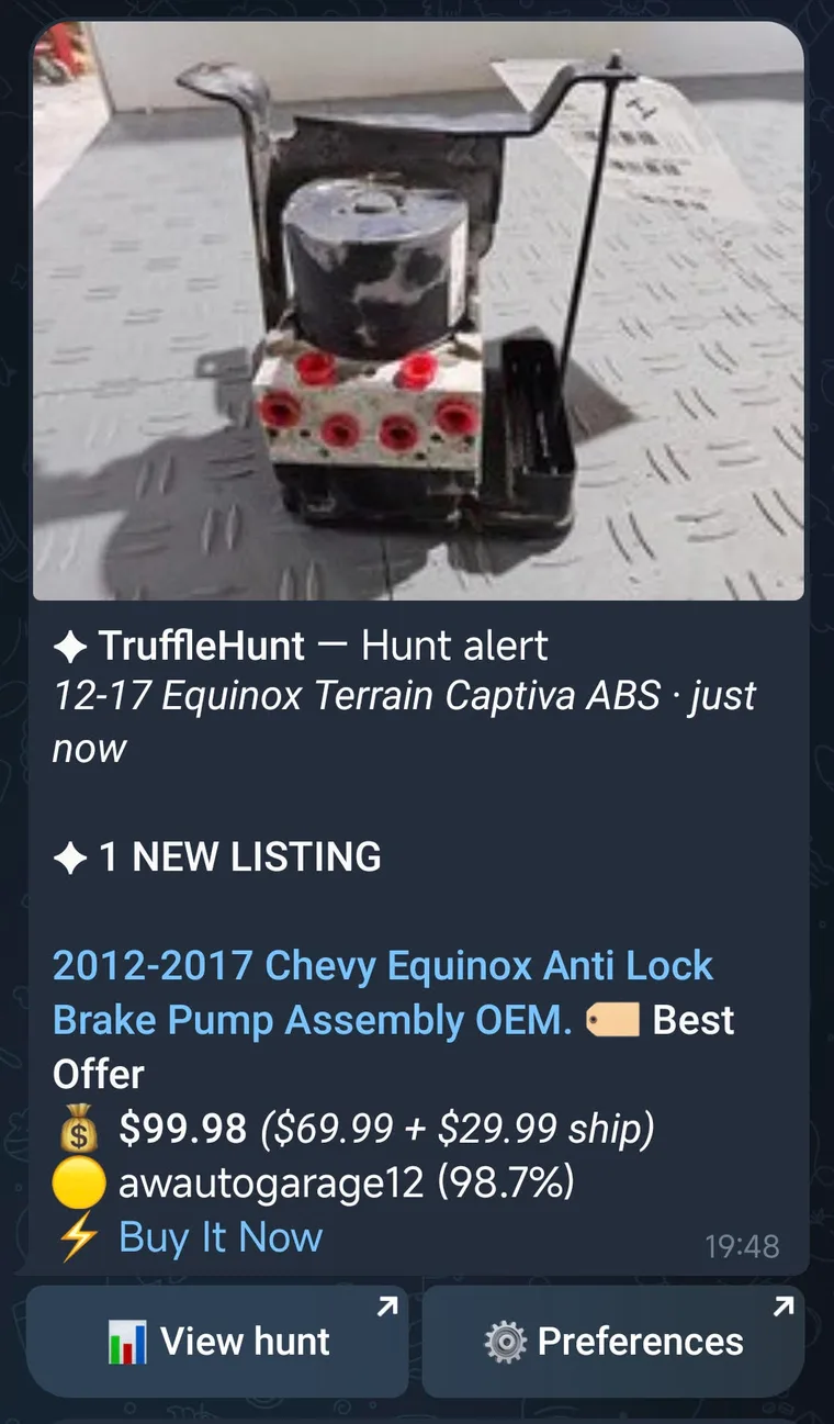 Real TruffleHunt Telegram alert: a new 2012–2017 Chevy Equinox anti-lock brake pump listing landed at $99.98 total ($69.99 + $29.99 shipping), with seller trust and buttons to view the hunt and notification preferences.